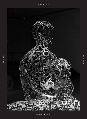 Talking Continents, MMoCA-Madison Museum of Contemporary Art, WI